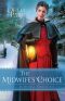 [At Home in Trinity 02] • The Midwife's Choice